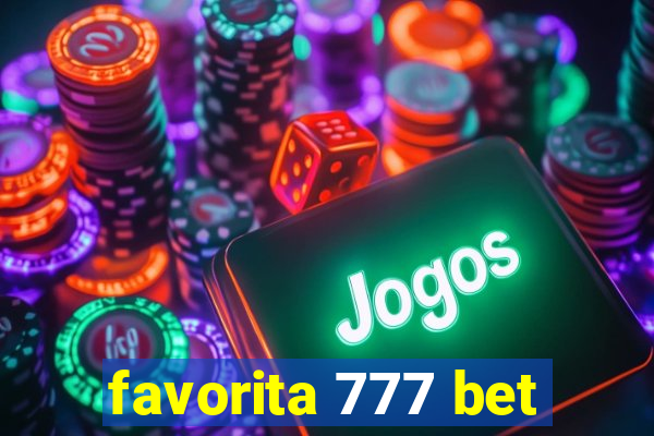 favorita 777 bet
